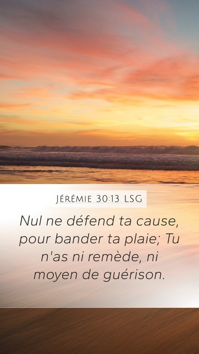 Jérémie 30:13 LSG Bible Verse Image