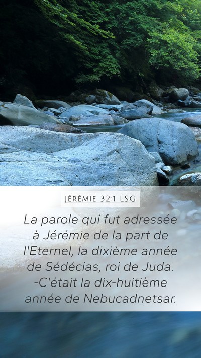 Jérémie 32:1 LSG Mobile Phone Wallpaper - La parole qui fut adressée à Jérémie de la - Mobile Bible Verse Wallpaper