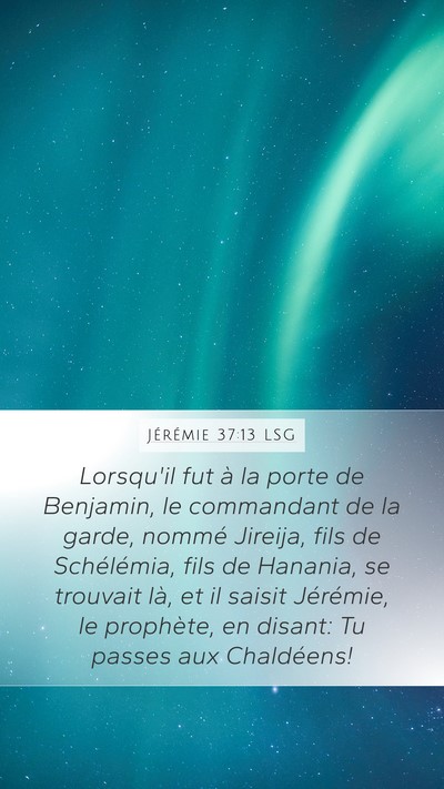 Jérémie 37:13 LSG Bible Verse Image