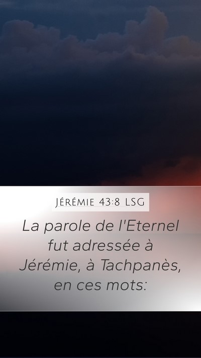 Jérémie 43:8 LSG Bible Verse Image