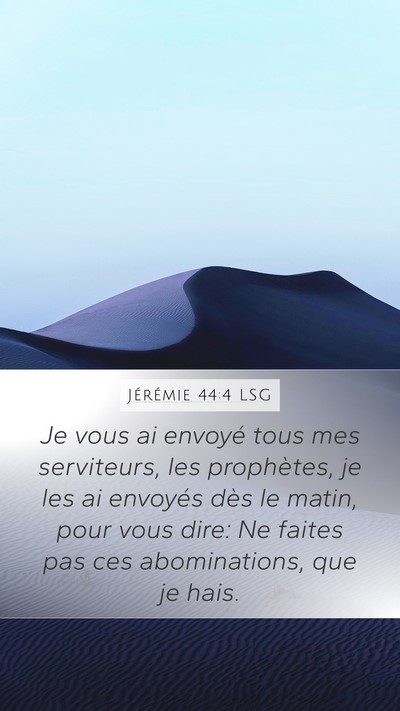 Jérémie 44:4 LSG Bible Verse Image