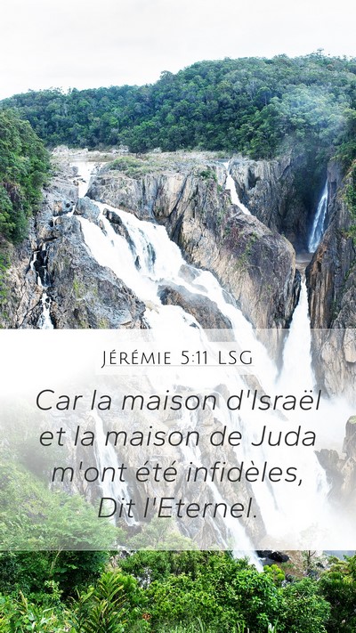 Jérémie 5:11 LSG Mobile Phone Wallpaper - Car la maison d'Israël et la maison de Juda - Mobile Bible Verse Wallpaper