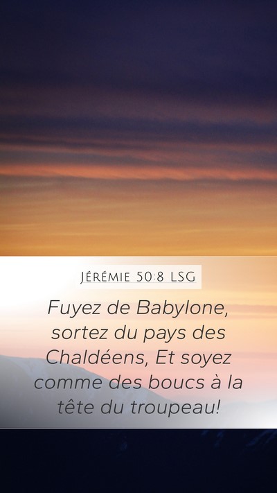 Jérémie 50:8 LSG Bible Verse Image