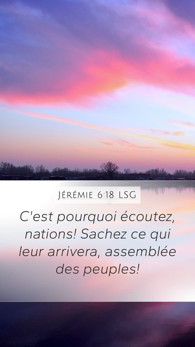 Jérémie 6:18 LSG Bible Verse Image