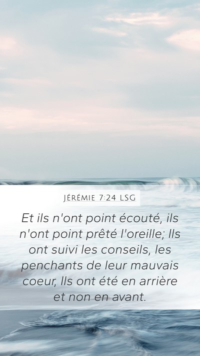 Jérémie 7:24 LSG Bible Verse Image