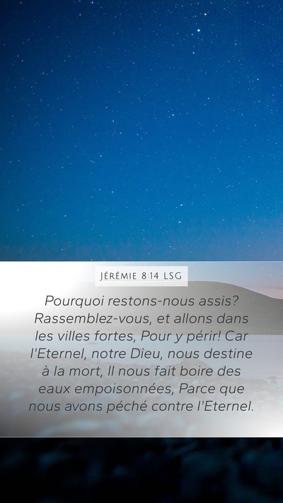 Jérémie 8:14 LSG Bible Verse Image