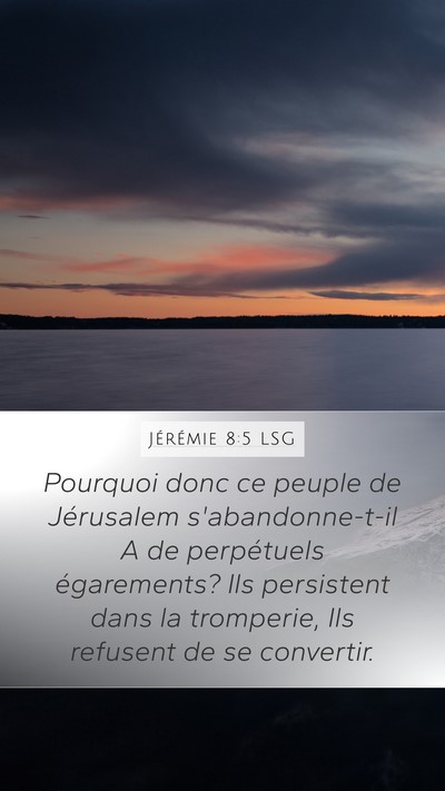 Jérémie 8:5 LSG Bible Verse Image