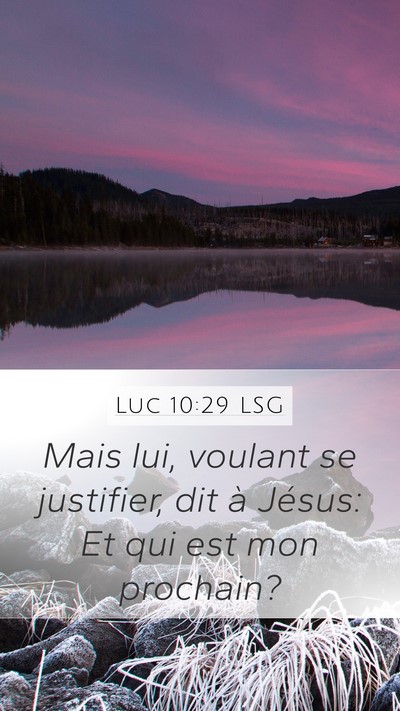 Luc 10:29 LSG Bible Verse Image