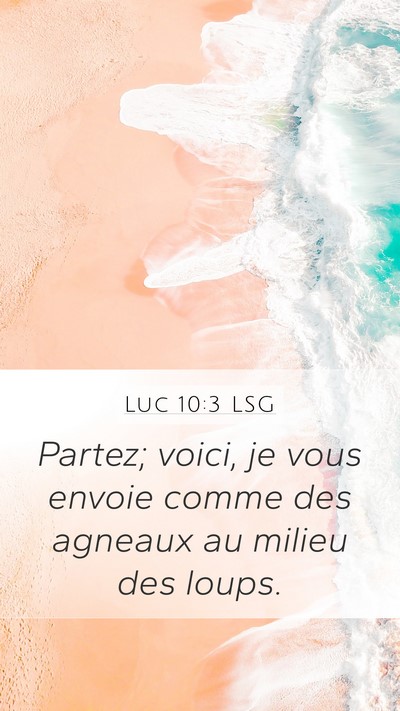 Luc 10:3 LSG Bible Verse Image