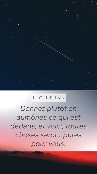 Luc 11:41 LSG Bible Verse Image