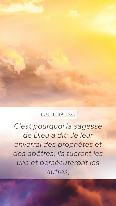 Luc 11:49 LSG Bible Verse Image