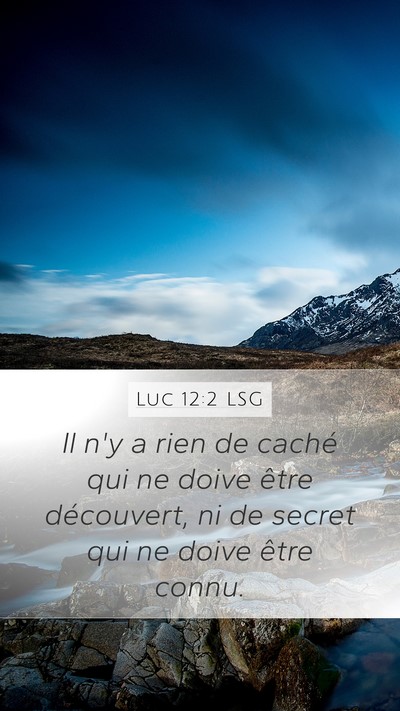 Luc 12:2 LSG Bible Verse Image