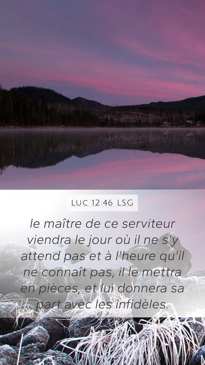 Luc 12:46 LSG Bible Verse Image