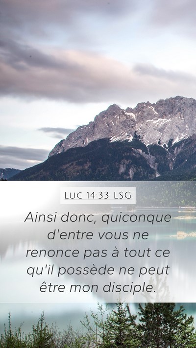 Luc 14:33 LSG Bible Verse Image