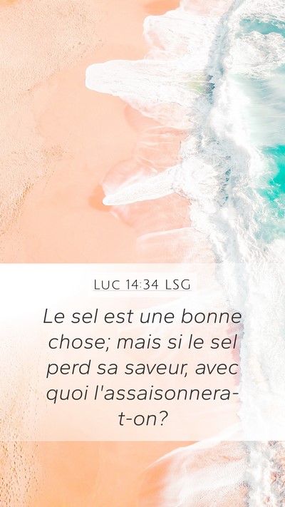 Luc 14:34 LSG Bible Verse Image