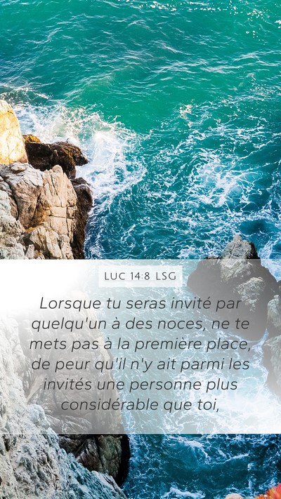 Luc 14:8 LSG Bible Verse Image
