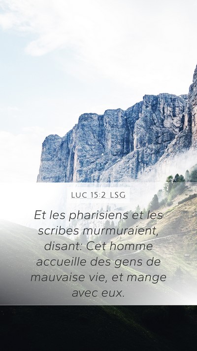 Luc 15:2 LSG Bible Verse Image