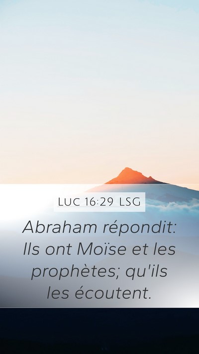 Luc 16:29 LSG Bible Verse Image