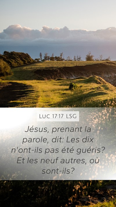 Luc 17:17 LSG Bible Verse Image