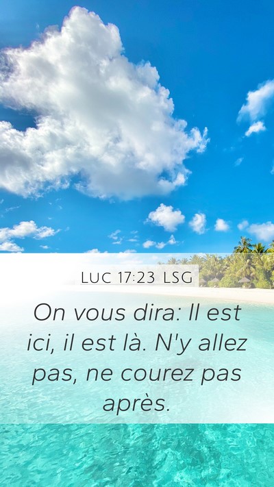 Luc 17:23 LSG Bible Verse Image