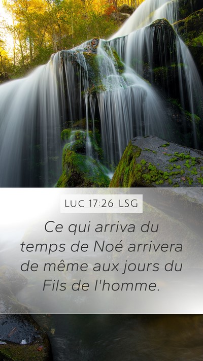 Luc 17:26 LSG Bible Verse Image