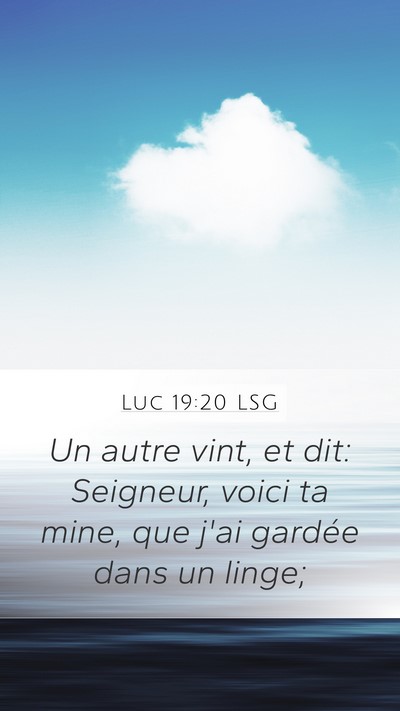 Luc 19:20 LSG Bible Verse Image