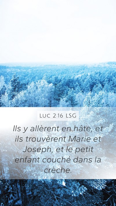 Luc 2:16 LSG Bible Verse Image