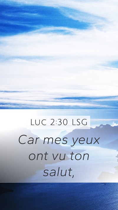 Luc 2:30 LSG Bible Verse Image