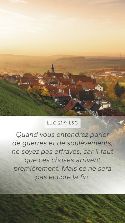 Luc 21:9 LSG Bible Verse Image