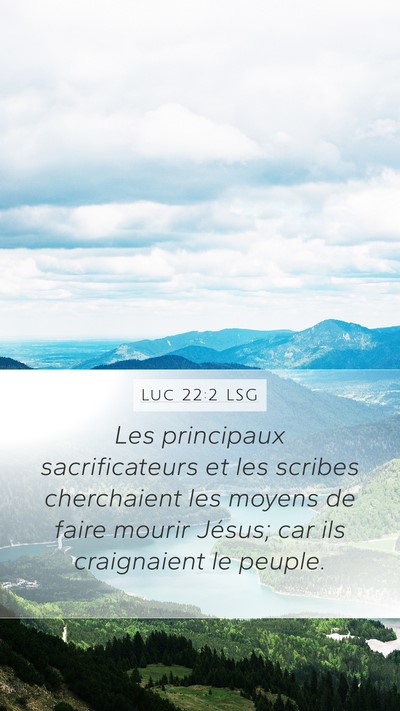 Luc 22:2 LSG Bible Verse Image