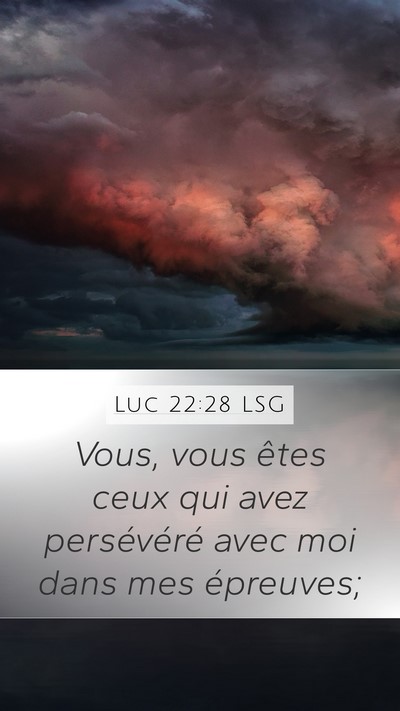 Luc 22:28 LSG Bible Verse Image