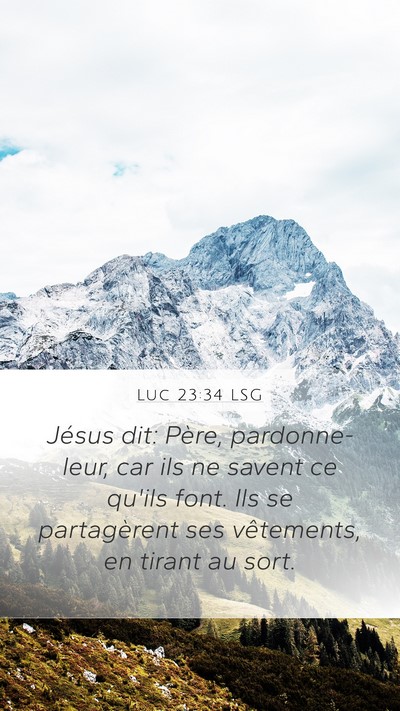 Luc 23:34 LSG Bible Verse Image
