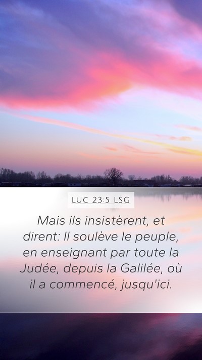 Luc 23:5 LSG Bible Verse Image
