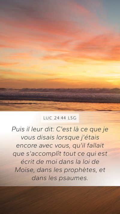 Luc 24:44 LSG Bible Verse Image