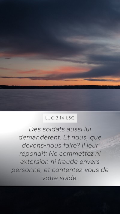 Luc 3:14 LSG Bible Verse Image