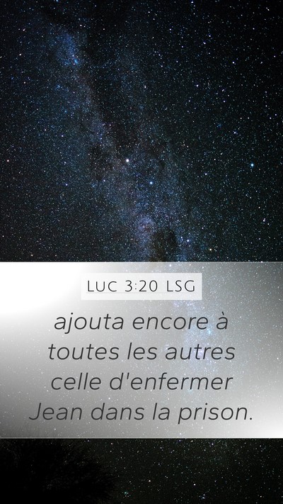 Luc 3:20 LSG Bible Verse Image