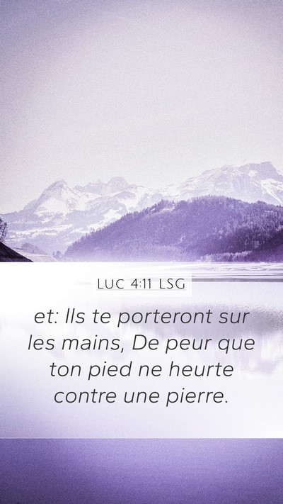 Luc 4:11 LSG Bible Verse Image