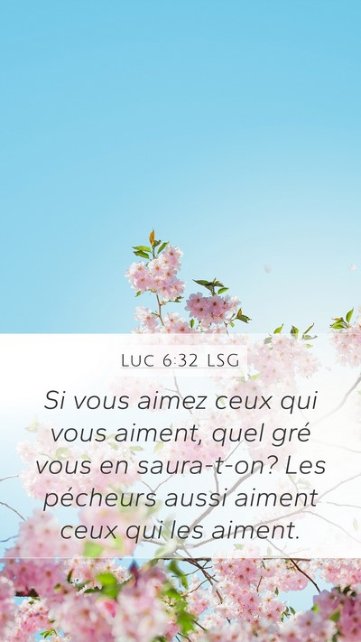 Luc 6:32 LSG Bible Verse Image