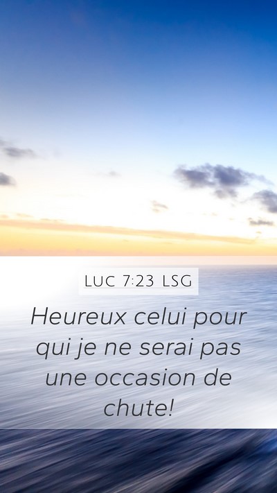 Luc 7:23 LSG Bible Verse Image