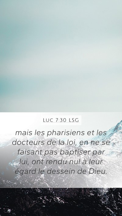 Luc 7:30 LSG Bible Verse Image