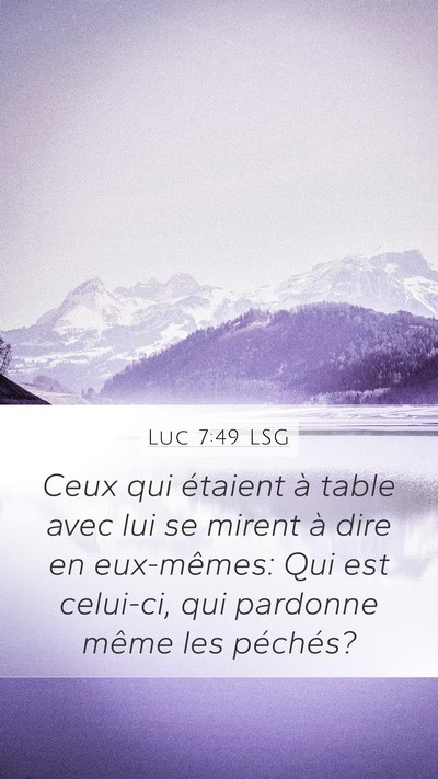 Luc 7:49 LSG Bible Verse Image