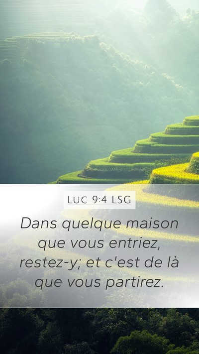 Luc 9:4 LSG Bible Verse Image