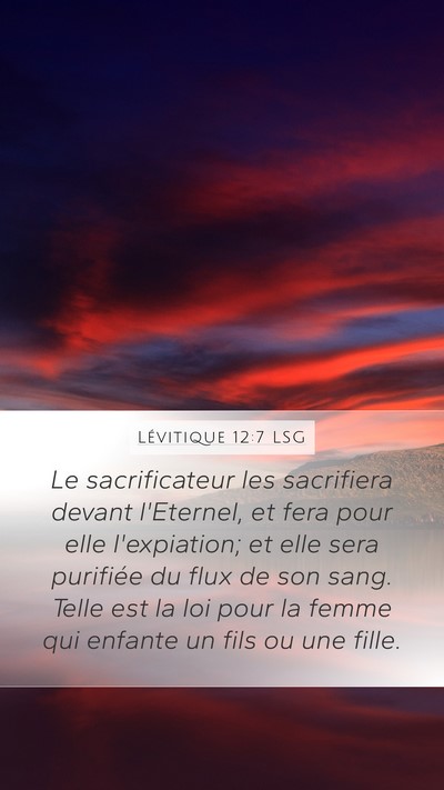 Lévitique 12:7 LSG Mobile Phone Wallpaper - Le sacrificateur les sacrifiera devant l'Eternel, - Mobile Bible Verse Wallpaper