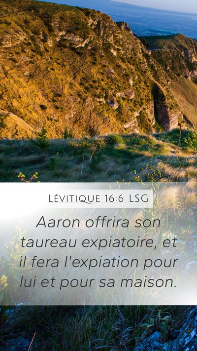 Lévitique 16:6 LSG Bible Verse Image