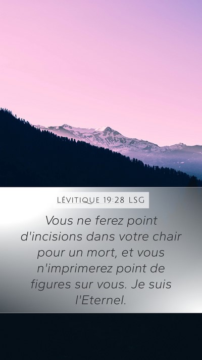 Lévitique 19:28 LSG Bible Verse Image