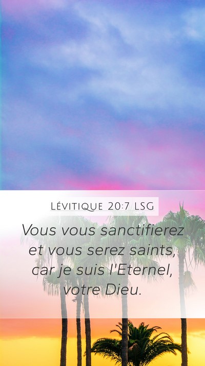 Lévitique 20:7 LSG Bible Verse Image
