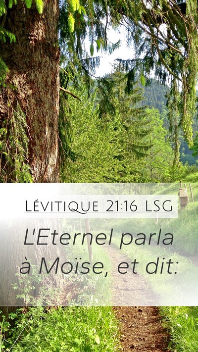 Lévitique 21:16 LSG Mobile Phone Wallpaper - L'Eternel parla à Moïse, et - Mobile Bible Verse Wallpaper
