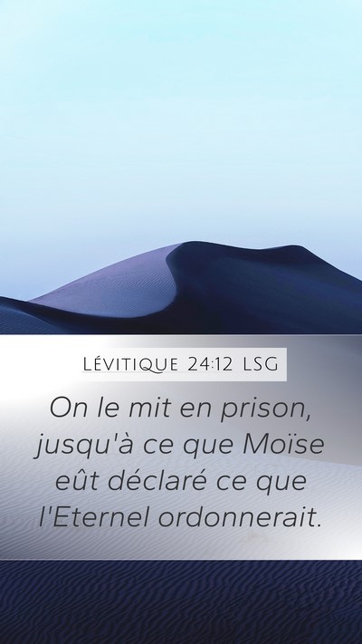 Lévitique 24:12 LSG Bible Verse Image