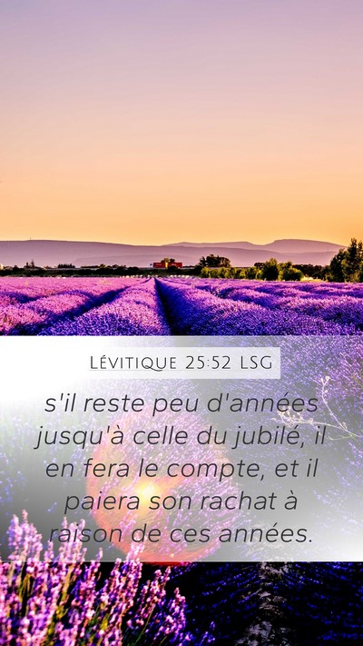 Lévitique 25:52 LSG Mobile Phone Wallpaper - s'il reste peu d'années jusqu'à celle du - Mobile Bible Verse Wallpaper