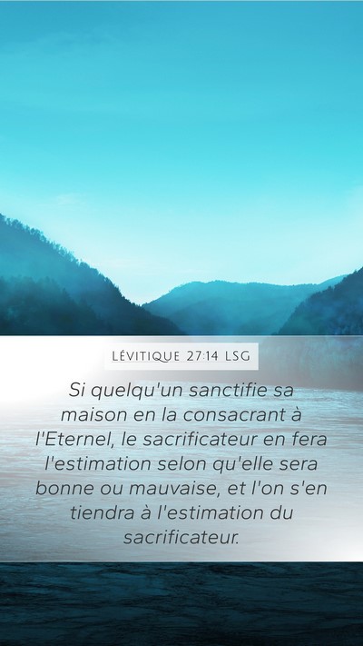 Lévitique 27:14 LSG Bible Verse Image